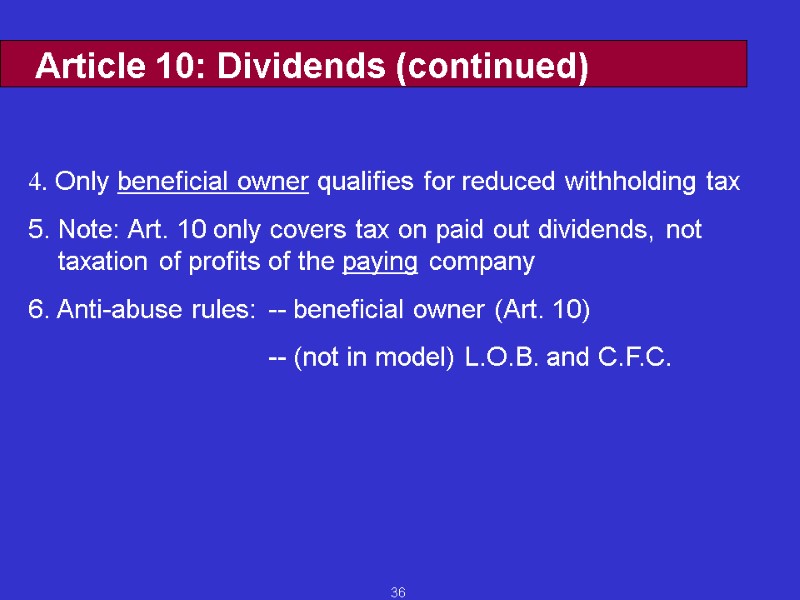 36 Article 10: Dividends (continued)         4.